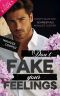[Enemies, Lovers & Surprises 05] • Don't fake your feelings